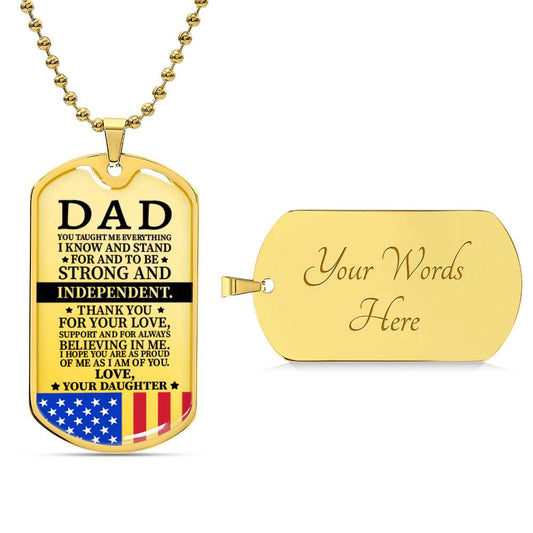 Daughter's Message to Dad Dog Tag